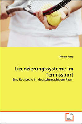 Lizenzierungssysteme im Tennissport