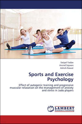 Sports and Exercise Psychology