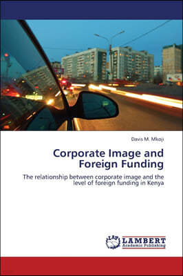 Corporate Image and Foreign Funding