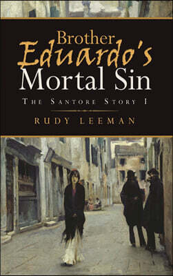 BOOK VINE PRESS Brother Eduardo's Mortal Sin