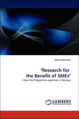 "Research for the Benefit of Smes"