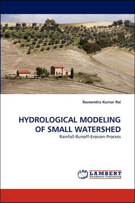 KS OmniScriptum Publishing Hydrological Modeling of Small Watershed