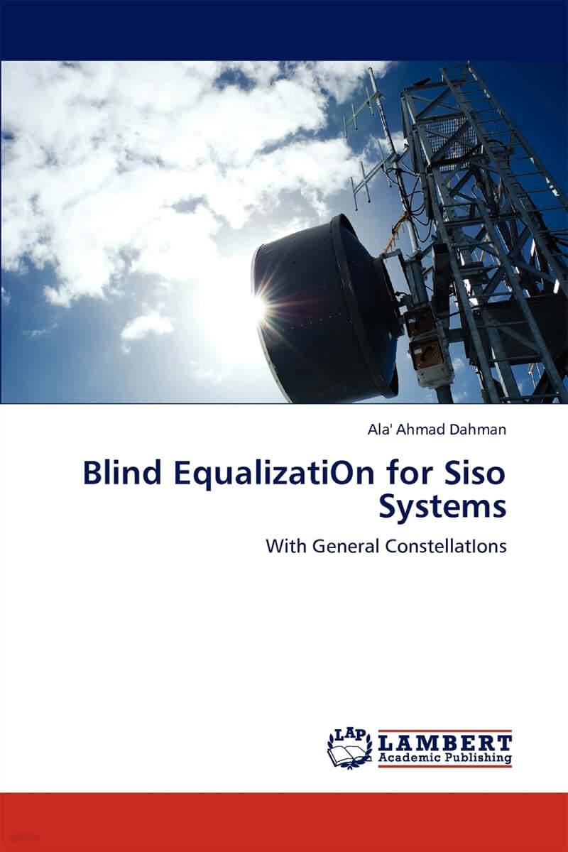 Blind Equalizati?On for Siso Systems
