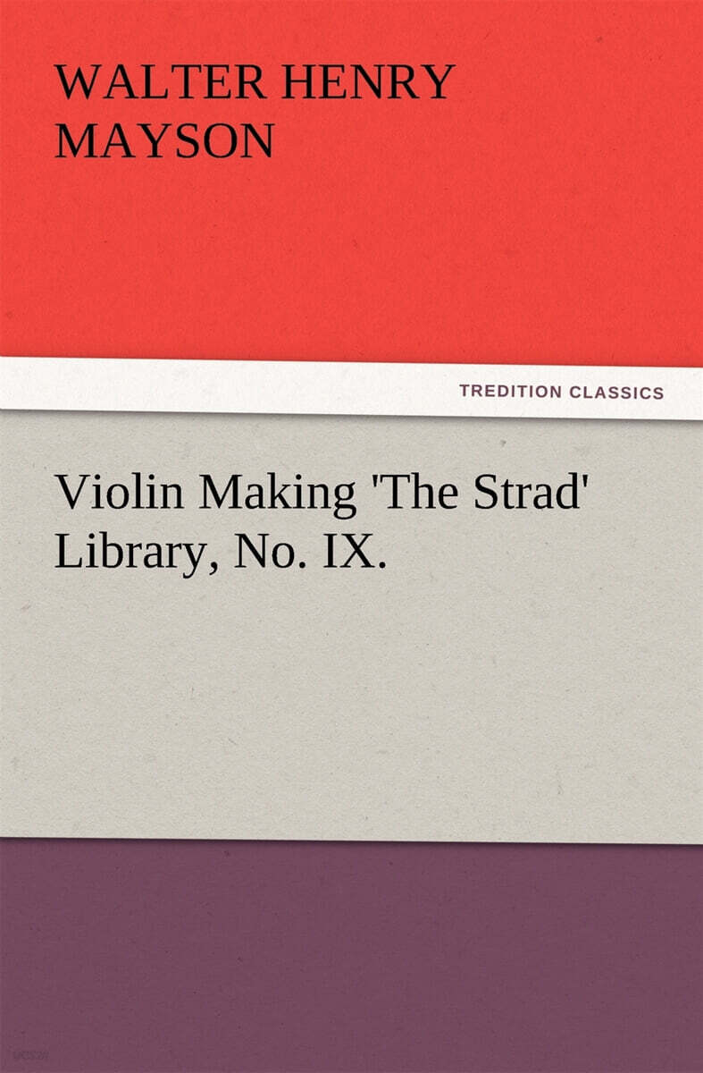 Violin Making 'The Strad' Library, No. IX. - 예스24