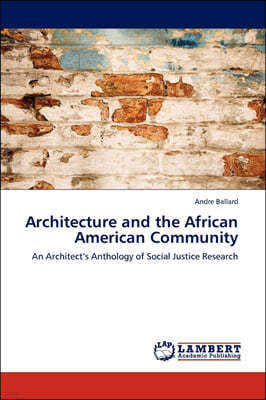 Architecture and the African American Community