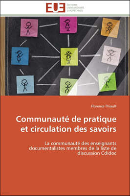 Communaute de pratique et circulation des savoirs