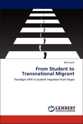 From Student to Transnational Migrant