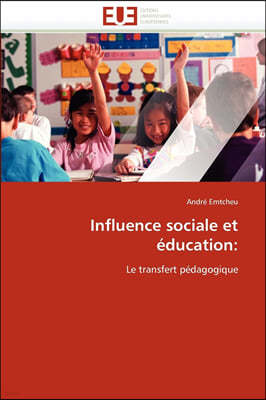 Influence Sociale Et ?ducation