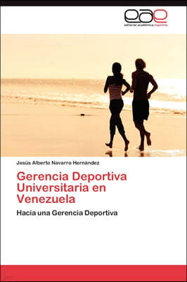 Gerencia Deportiva Universitaria en Venezuela