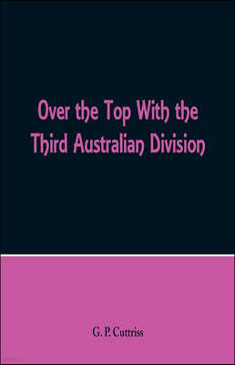 Over the Top With the Third Australian Division