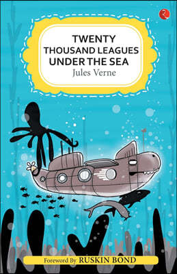 TWENTY THOUSAND LEAGUES UNDER THE SEA