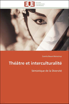 Theatre et interculturalite