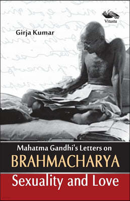 Mahatma Gandhi's Letter on Brahamacharya