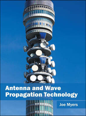 Antenna and Wave Propagation Technology