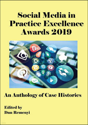The Social Media in Practice Excellence Awards 2019