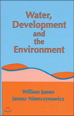 Water, Development and the Environment