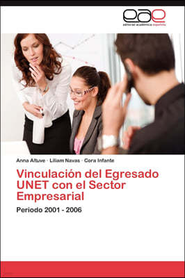 Vinculacion del Egresado UNET con el Sector Empresarial