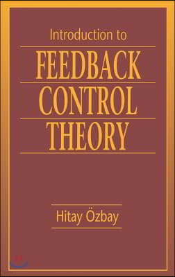 Introduction to Feedback Control Theory