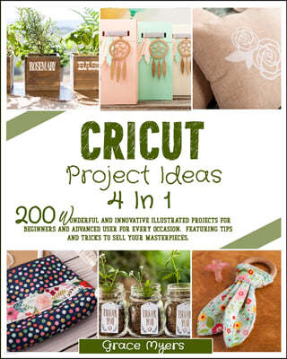 CRICUT PROJECT IDEAS 4 IN 1