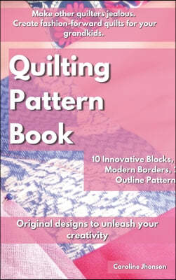 QUILTING PATTERN BOOK