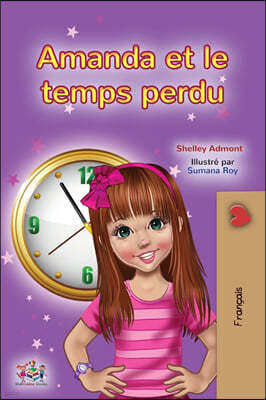 Amanda and the Lost Time (French Children's Book)