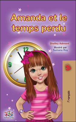 Amanda and the Lost Time (French Children's Book)