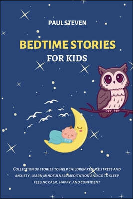 BEDTIME STORIES FOR KIDS