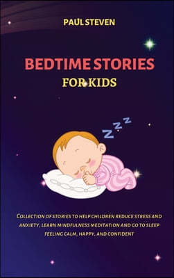 BEDTIME STORIES FOR KIDS