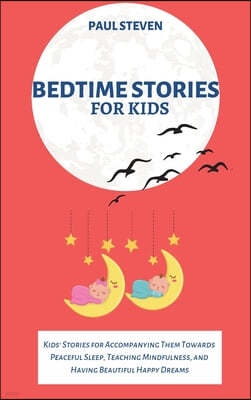 BEDTIME STORIES FOR KIDS