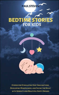 BEDTIME STORIES FOR KIDS