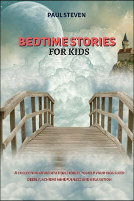 BEDTIME STORIES FOR KIDS