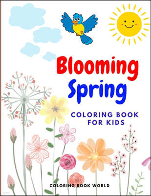Blooming Spring - Coloring Book for Kids