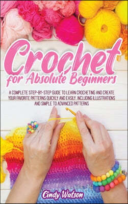 Crochet for Absolute Beginners