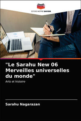 "Le Sarahu New 06 Merveilles universelles du monde"