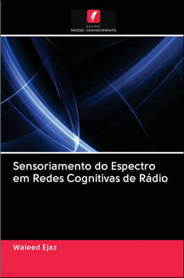 Sensoriamento do Espectro em Redes Cognitivas de Radio