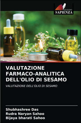 Valutazione Farmaco-Analitica Dell'olio Di Sesamo