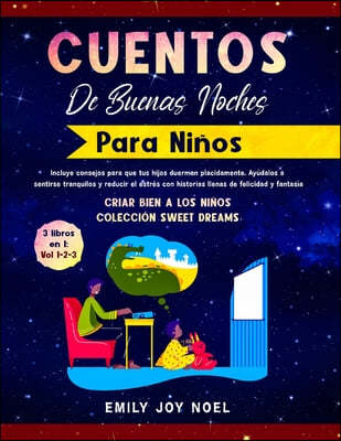The CUENTOS DE BUENAS NOCHES PARA NINOS 3 libros en 1