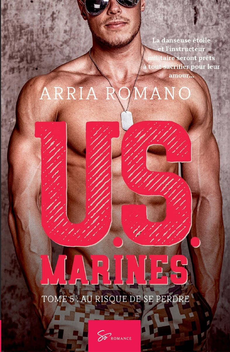 U.S. Marines - Tome 5: Au risque de se perdre