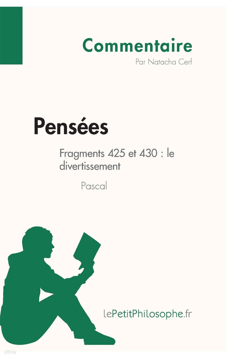Pensees de Pascal - Fragments 425 et 430: le divertissement (Commentaire): Comprendre la philosophie avec lePetitPhilosophe.fr