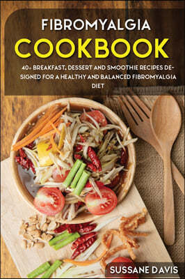 FIBROMYALGIA COOKBOOK