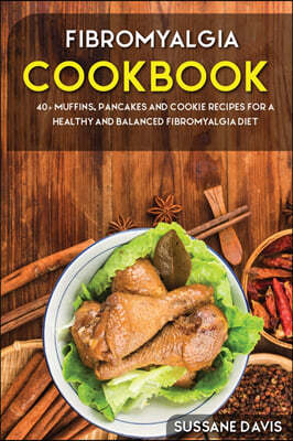 FIBROMYALGIA COOKBOOK