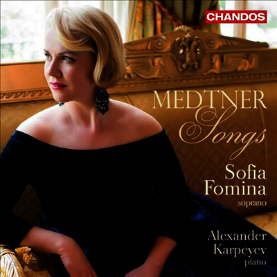 메트너: 가곡집 (Medtner: Songs)(CD) - Sofia Fomina