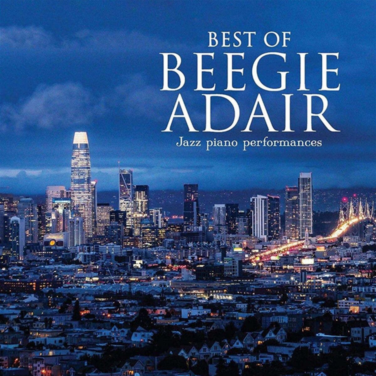 Beegie Adair (비지 아데어) - Best Of Beegie Adair: Jazz Piano Performances