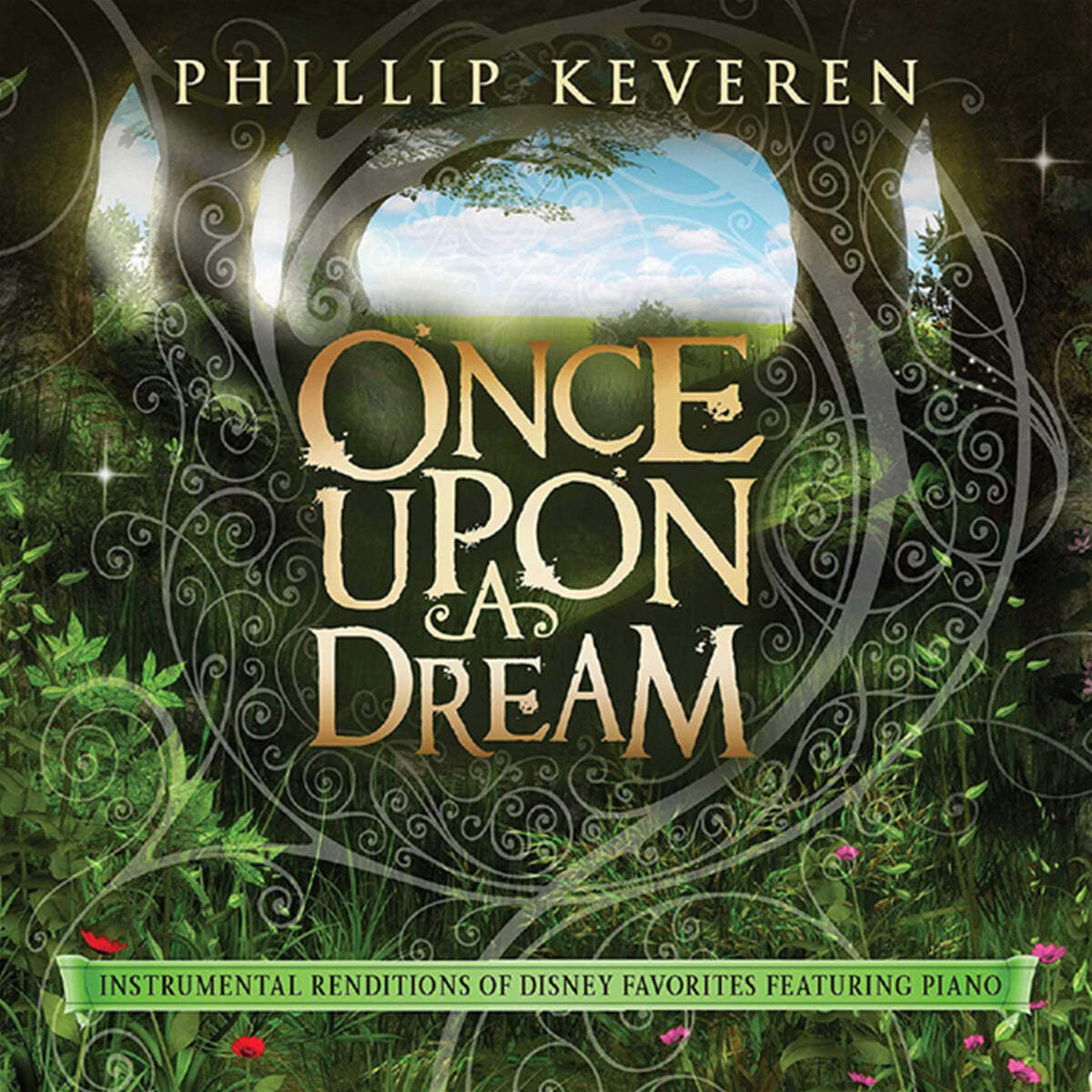 Phillip Keveren (필립 케베렌) - Once Upon a Dream: Instrumental Renditions Of Disney Favorites 