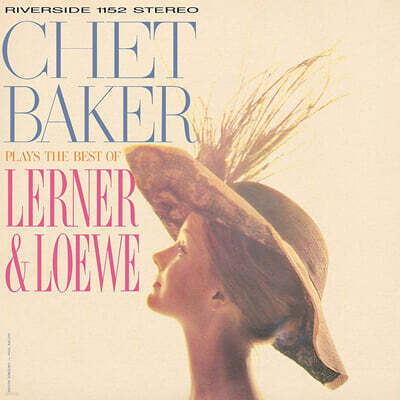 Chet Baker — Chet Baker Plays The Best Of Lerner And Loewe 앨범 커버