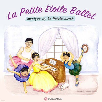La Petite Sarah ( ڶ ) - Le Petit Etoile Ballet 
