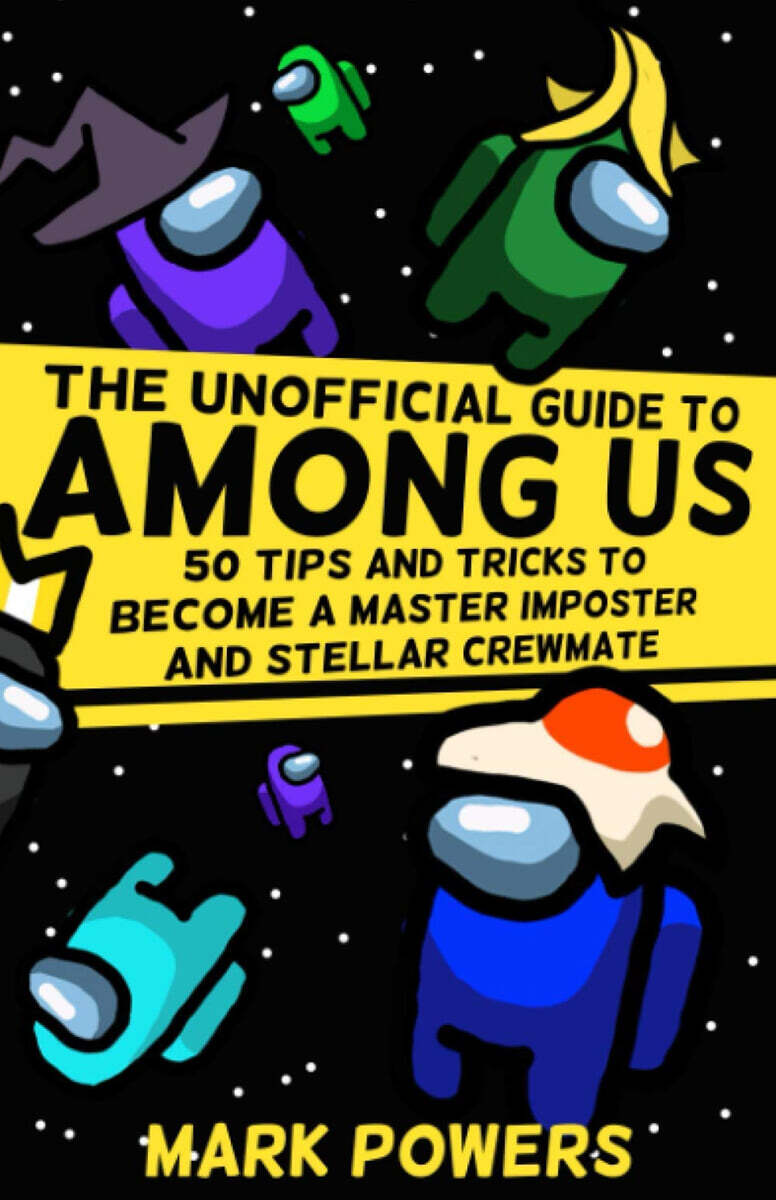 The Unofficial Guide to Among Us 어몽어스 비공식 가이드북