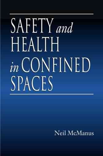 Safety and Health in Confined Spaces