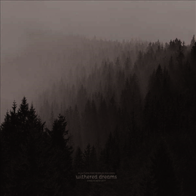 An Autumn For Crippled Children — Withered Dreams: Singles 2013 - 2017 앨범 커버