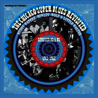 Muddy Waters - Chicago Super Blues Revisited: Singles As & Bs 1961-1962 (CD)